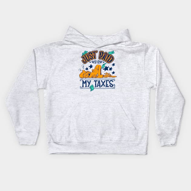 Just paid my taxes Kids Hoodie by alexgallego